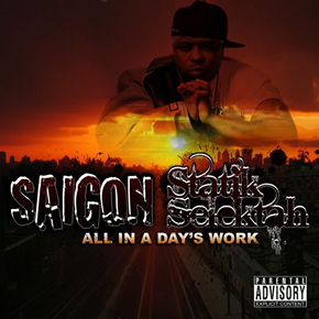 saigon-statik-selektah-allinadaysworkalbumcoverart saigon-statik-selektah-allinadaysworkalbumcoverart