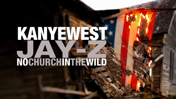 The Throne – “No Church In The Wild” [Video]